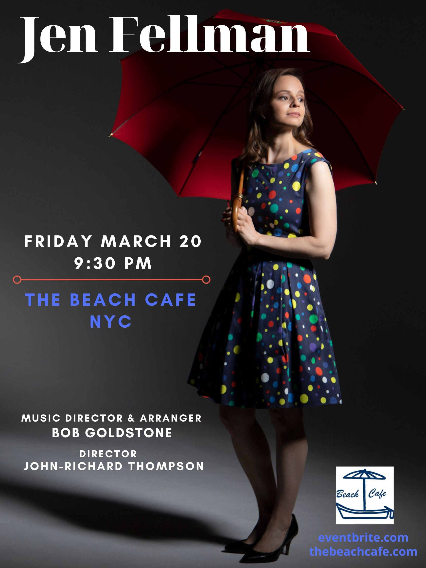 Jen Fellman at The Beach Cafe March 20th at 9:30pm